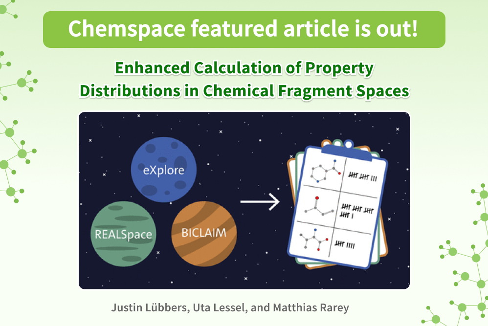 Chemspace | Featured article: Enhanced Calculation of Property Distributions in Chemical Fragment Spaces