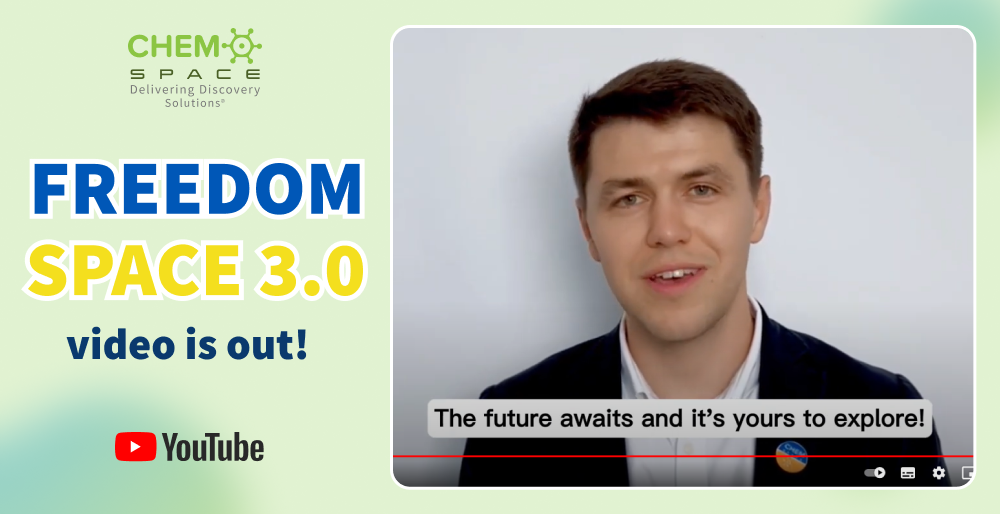 Chemspace | The new Freedom Space 3.0 video is out! Check our YouTube channel! Chemspace Freedom Space 3.0