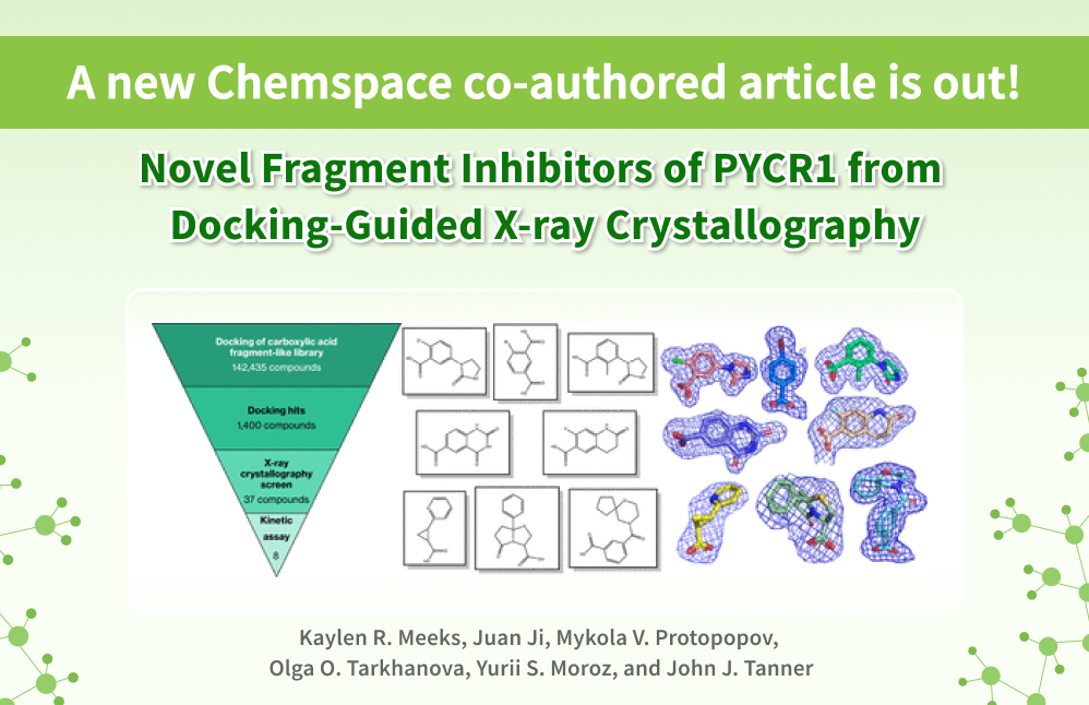 Chemspace Publications | Novel Fragment Inhibitors of PYCR1 from Docking-Guided X-ray Crystallography