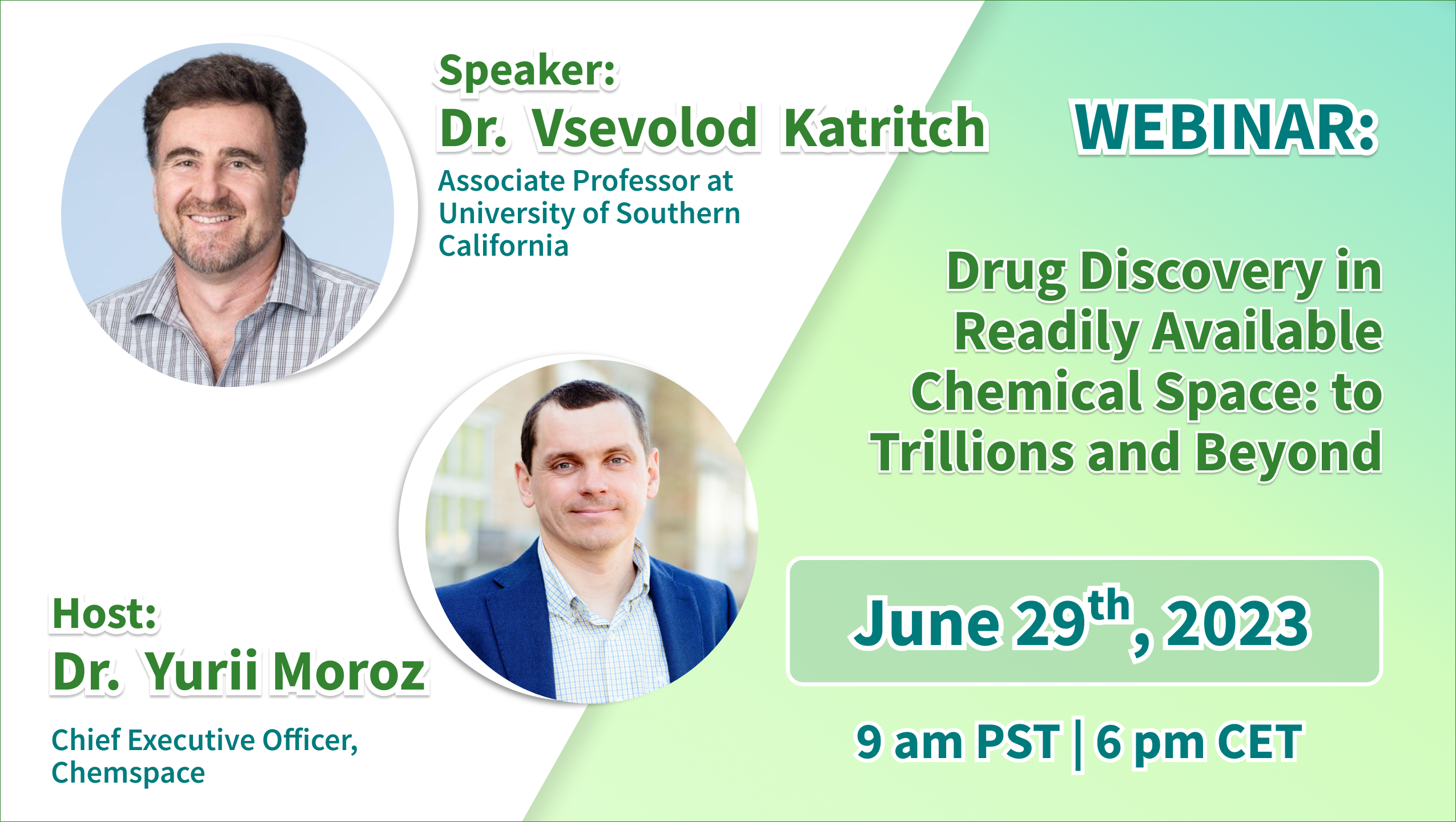 Chemspace & Dr. Vsevolod Katritch Webinar | Drug Discovery in Readily Available Chemical Space: to Trillions and Beyond, 29/06/2023