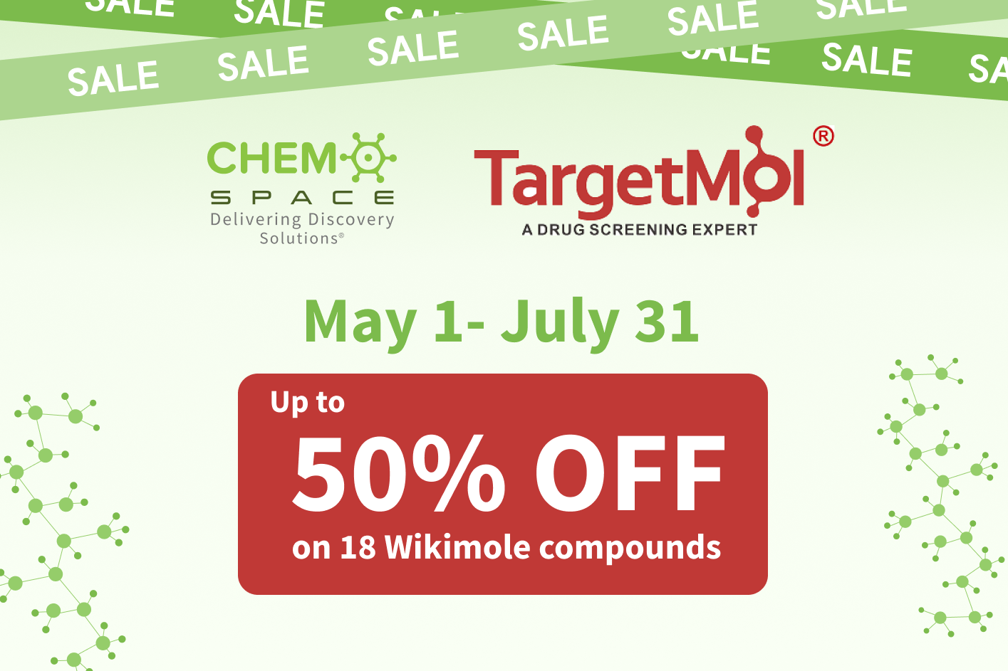 We offer up to 50%-off discounted prices for the list of small molecules by TargetMol