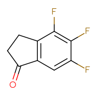 Chemical structure of 4,5,6-trifluoro-2,3-dihydro-1H-inden-1-one - CSSB00009858921