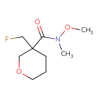 Chemical structure of 3-(fluoromethyl)-N-methoxy-N-methyloxane-3-carboxamide - CSSB14831515472