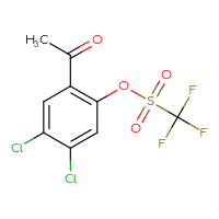 Chemical structure of 2-acetyl-4,5-dichlorophenyl trifluoromethanesulfonate - CSSB20976918928
